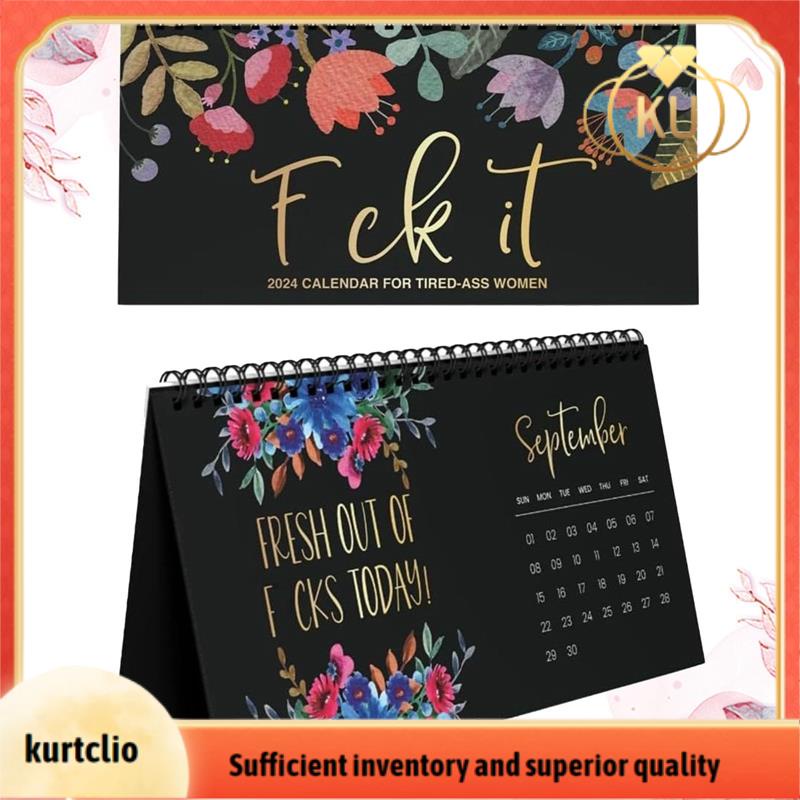 Kurtclio My Desk Calendar Calendar For Tired Ass Women Fu Ck It