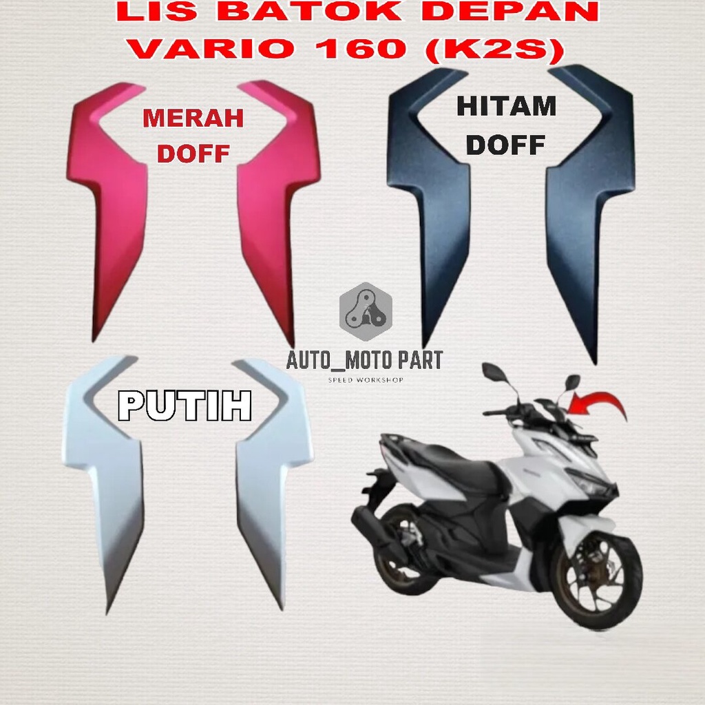 PUTIH HITAM MERAH Garnish Cover Front Shell Vario 160 Type ABS K2S