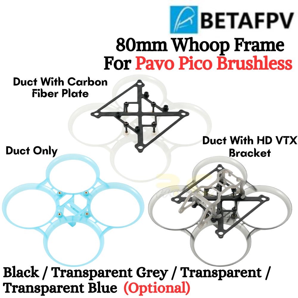 Betafpv Mm Brushless Whoop Frame Kit For Pavo Pico Bt Duct Shopee