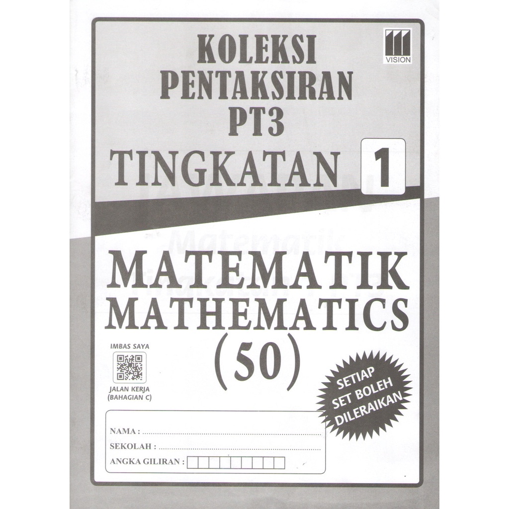 Pustaka Vision Koleksi Pentaksiran Matematik Tingkatan