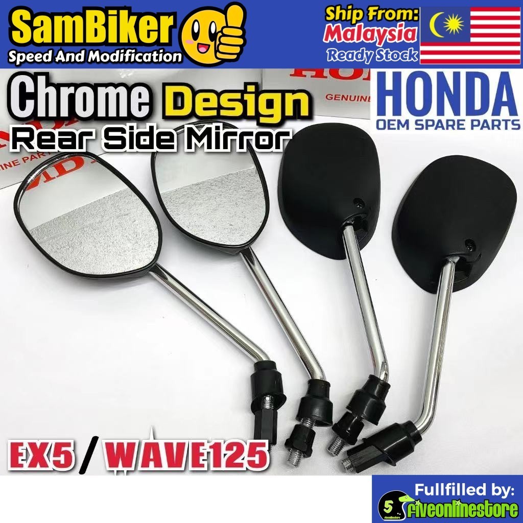 Side Mirror HONDA EX5 Dream Wave125 W125 Wave110 Dash Chrome Design