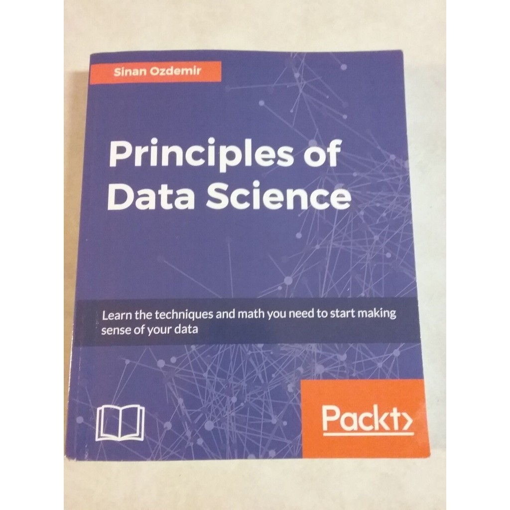 Principles Of Data Science Learn The Techniques And Math You Shopee