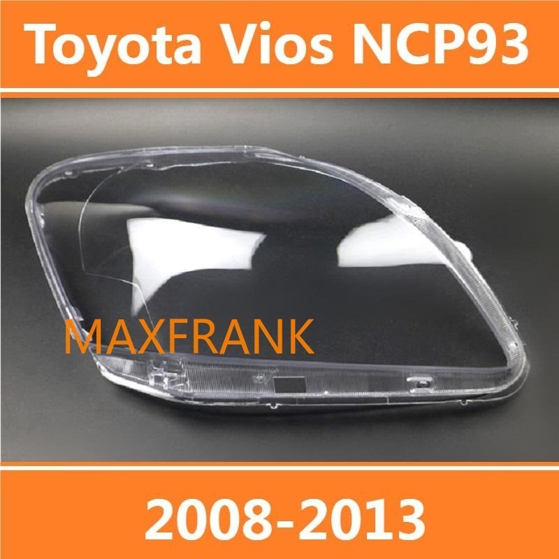 Toyota Vios Headlamp NCP93 Headlamp Cover 2008 2013 Headlamp Cover