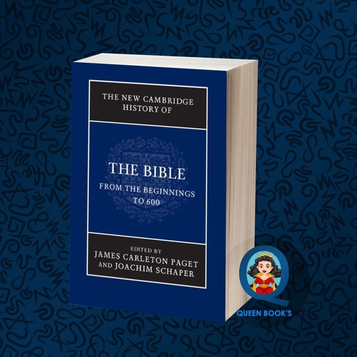 The New Cambridge History Of The Bible Volume 1 From The Beginnings