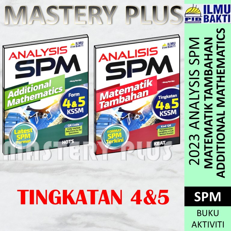 2023 ANALISIS SPM MATEMATIK TAMBAHAN TINGKATAN 4 5 ANALYSIS SPM