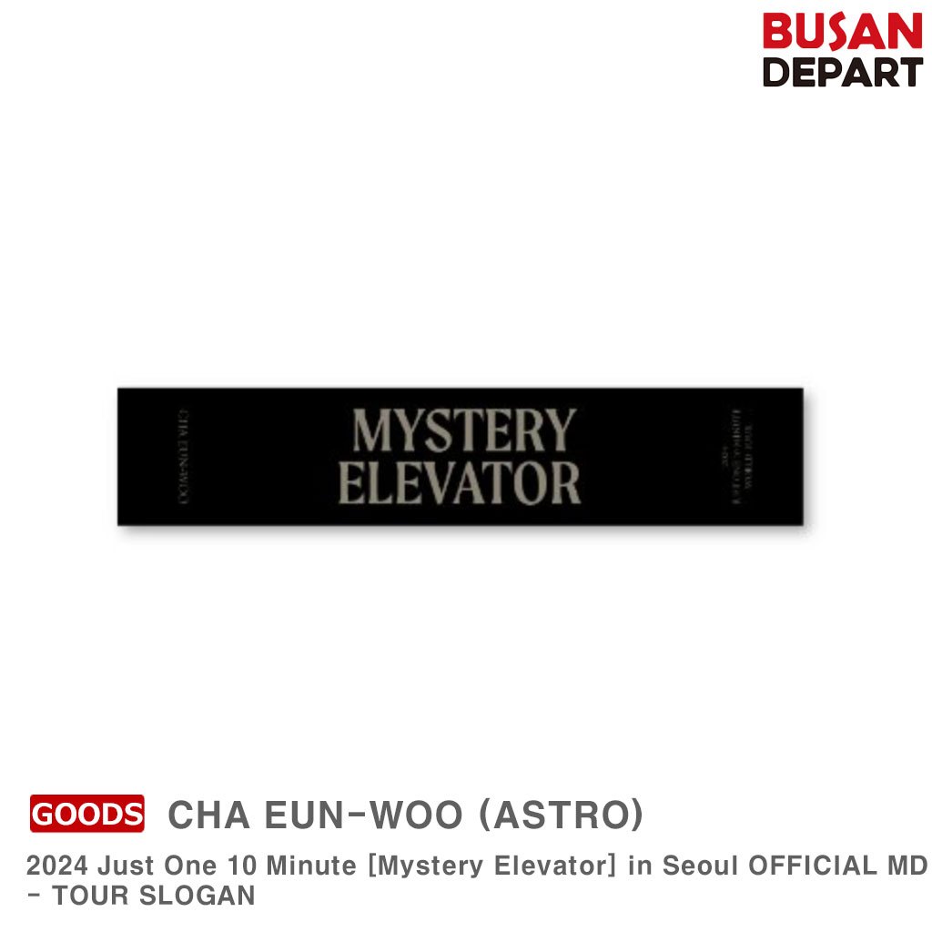 TOUR SLOGAN CHA EUN WOO 2024 Just One 10 Minute Mystery Elevator In