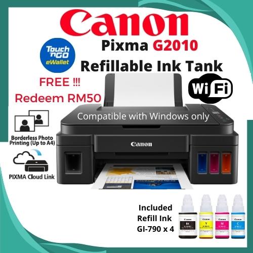*Free TNG eWallet RM50* Canon Pixma G2010 G3010 G3020 Refillable Ink