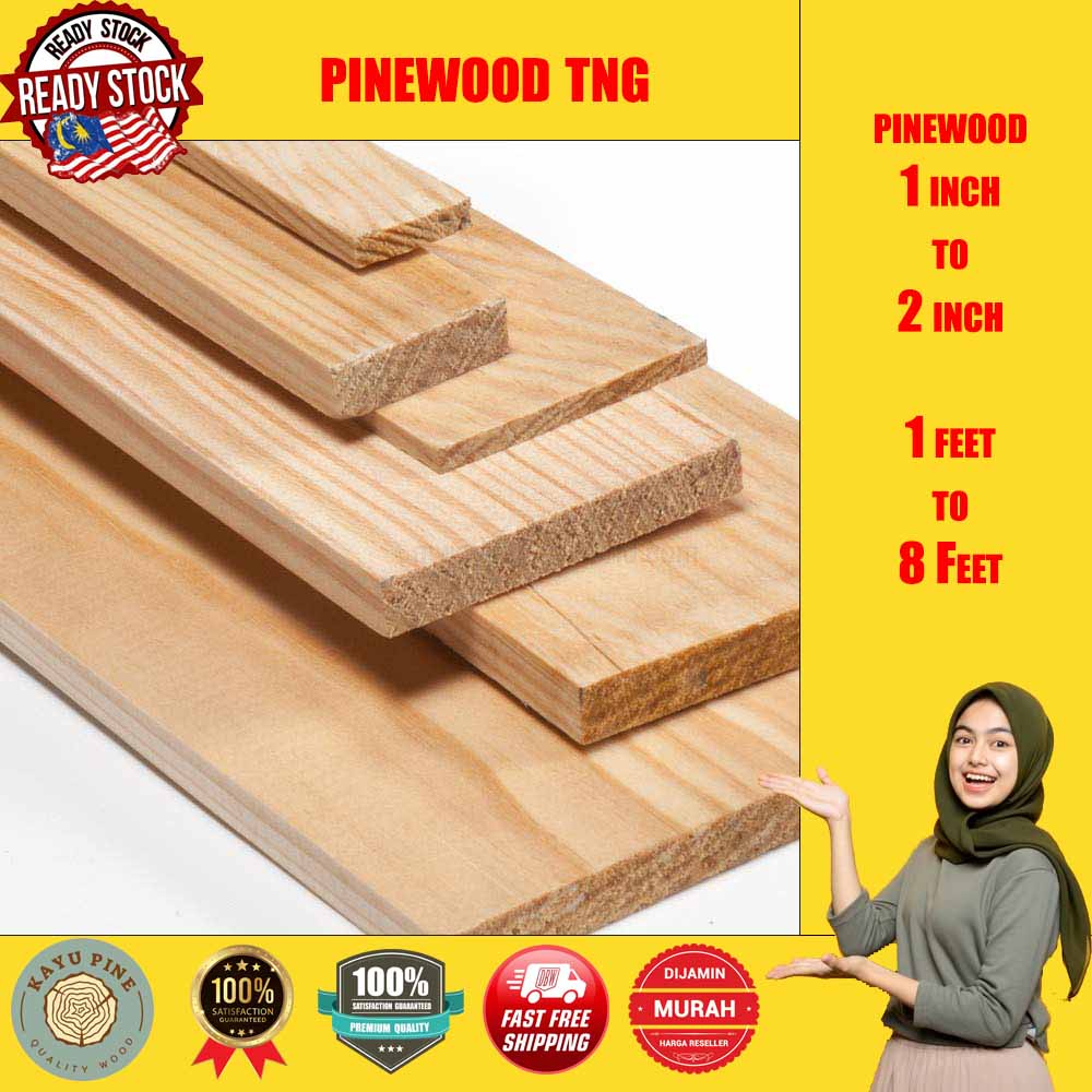 NEW TNG PINE WOOD 1X4 NEW PINE WOOD FOR HOME DECO WALL DIY FURNITURE Kayu Pine Baru 1 Inch