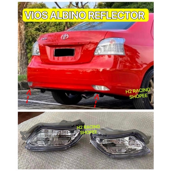 TOYOTA VIOS REAR REFLECTOR LAMP ALBINO NCP93 20082013 STOP BRAKE TAIL