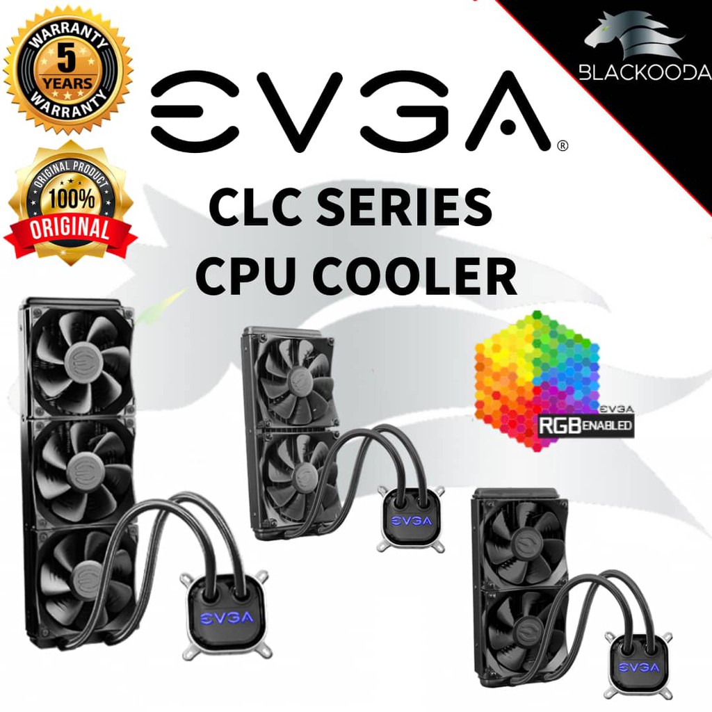 EVGA CLC 240/280/360 ALLINONE RGB CPU LIQUID COOLER ( 240MM / 280MM