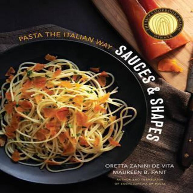 (BBW) Sauces And Shapes Pasta The Italian Way (ISBN 9780393082432