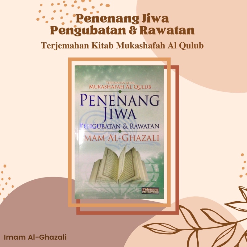 Penenang Jiwa Pengubatan & Rawatan (Imam Al-Ghazali) | Shopee Malaysia