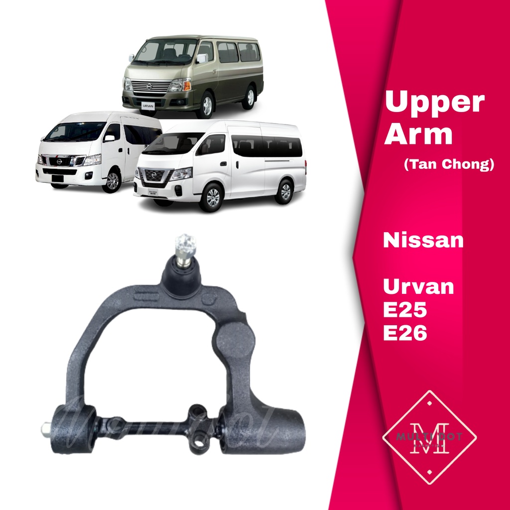 Nissan URVAN Front Upper Arm (Tan Chong) E25 E26 54524-3XA2A-AP
