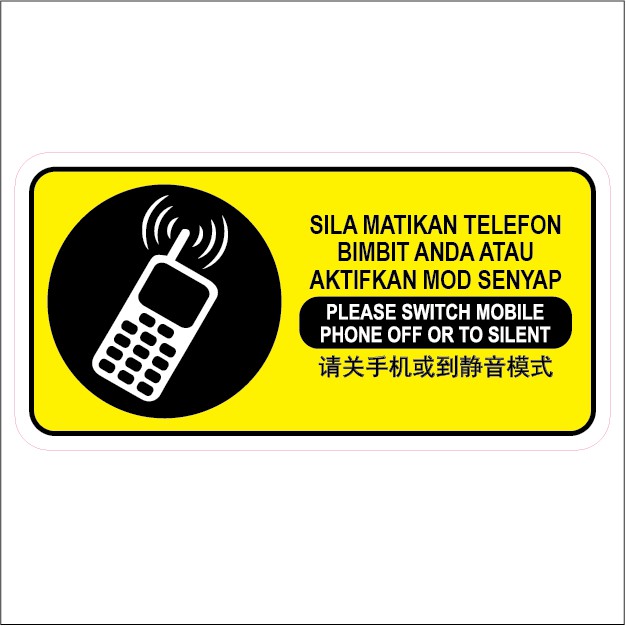 KSB3535 PLEASE SWITCH MOBILE PHONE OFF OR TO SILENT PVC SIGN STICKER ...