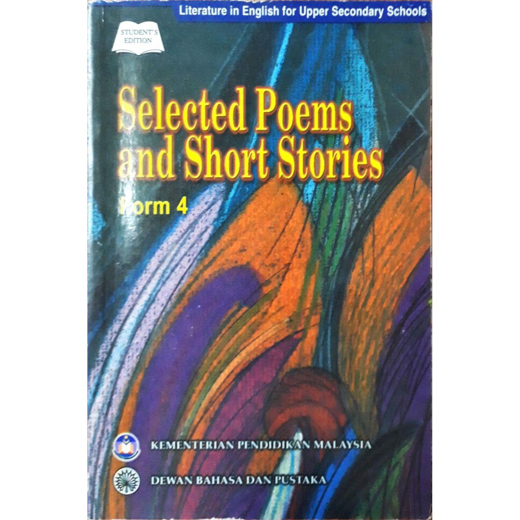 Selected Poems And Short Stories Form 4