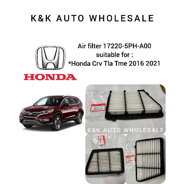 Honda Crv Tla Tme 2016 2021 Air filter 17220 5PH A00 Shopee Malaysia