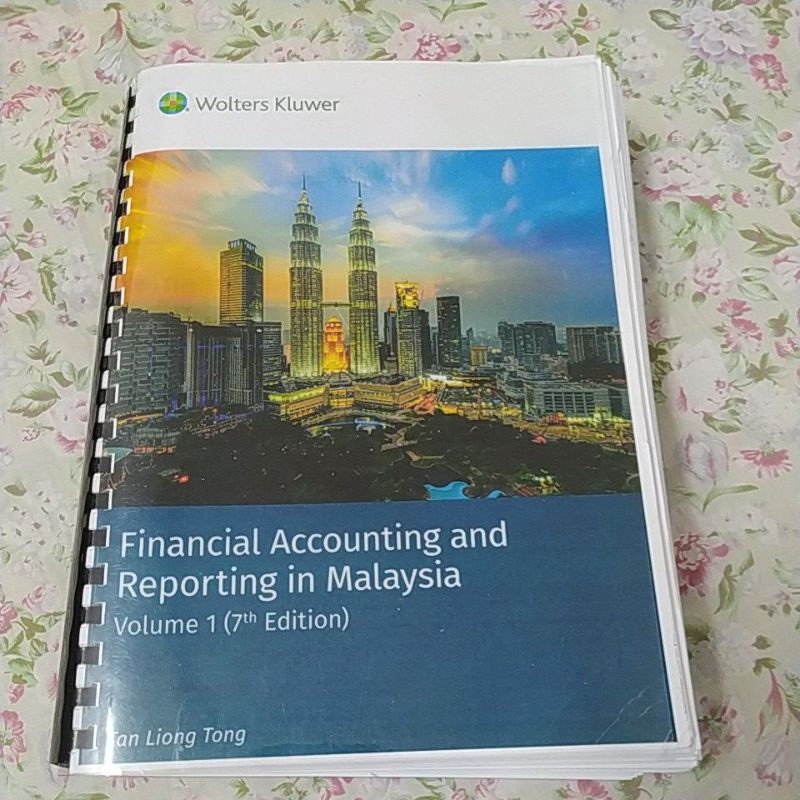 FINANCIAL ACCOUNTING AND REPORTING IN MALAYSIA VOLUME 1 (7th EDITION ...