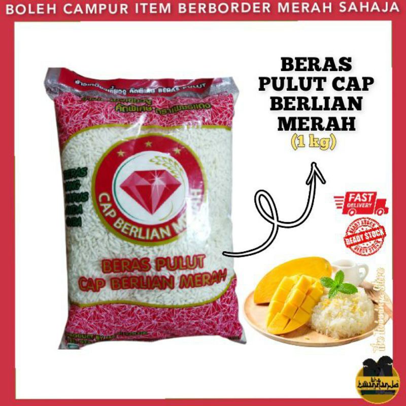 Beras Pulut Cap Berlian Merah 1kg | Shopee Malaysia