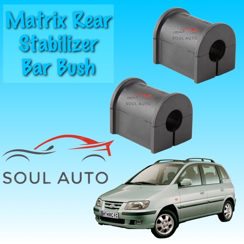 Hyundai Matrix (2001-2010 year) Rear Stabilizer Anti Roll Bar Bush ...