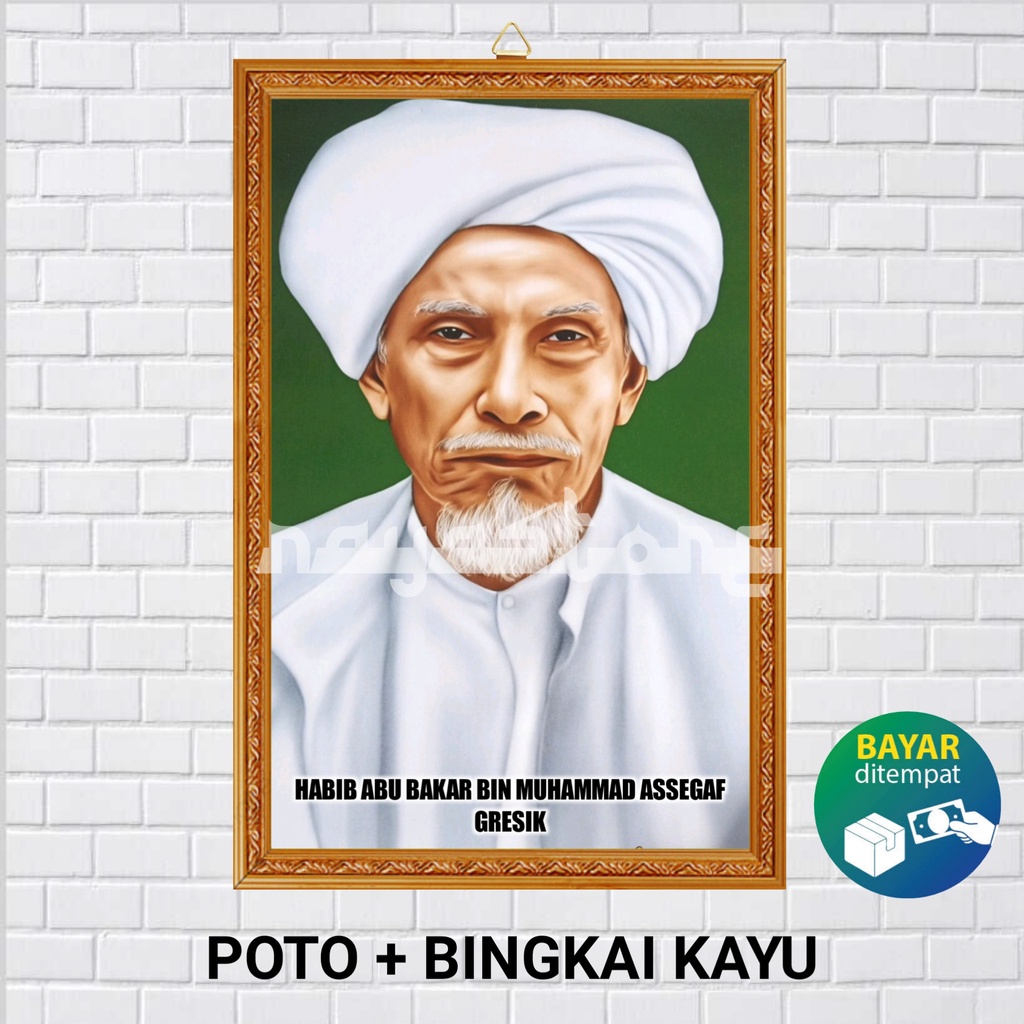 Poster Photo Frame HABIB ABU BAKAR BIN MUHAMMAD ASSEGAF GRESIK/Photo Of ...