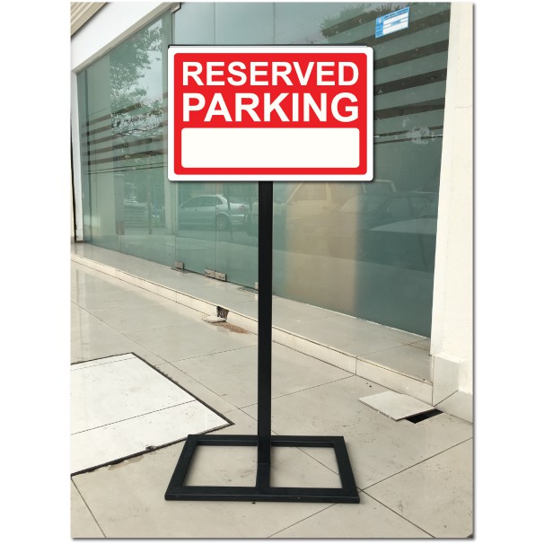 RESERVED PARKING SIGN BOARD WITH METAL STAND 490X300X1138MM Shopee