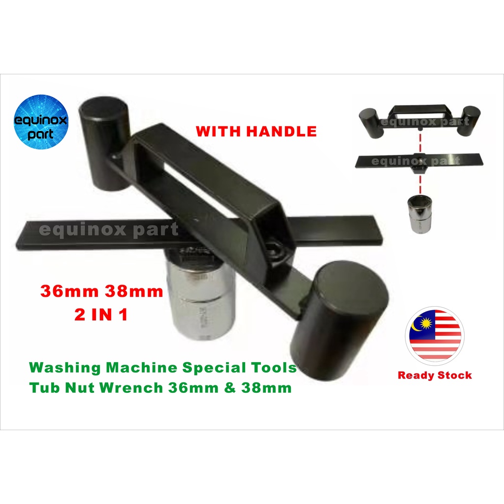 Washing Machine Special Tools Tub Nut Wrench 36mm & 38mm 1 Set Shopee