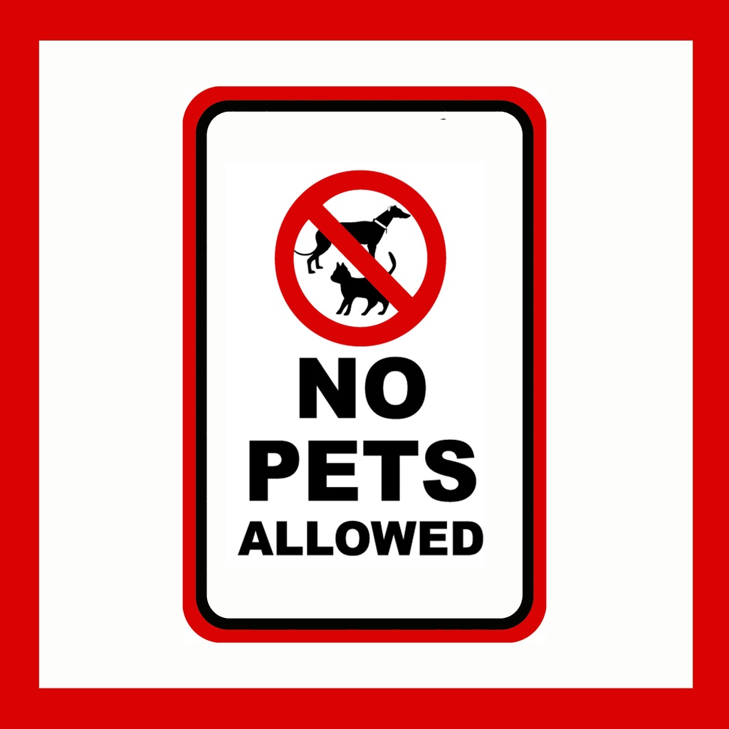 No Pets Allowed Sign Laminated/PVC/Metal Sheet Waterproof Fade Proof ...