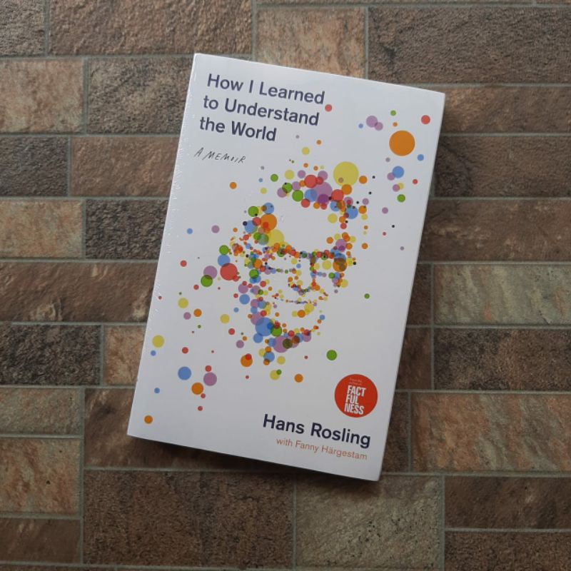 How I Learned to Understand the World - Hans Rosling (Original Imported ...