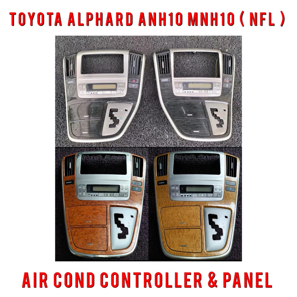 🇯🇵🇯🇵 Toyota Alphard ANH10 MNH10 NFL Air Cond Controller & Panel / Dash ...