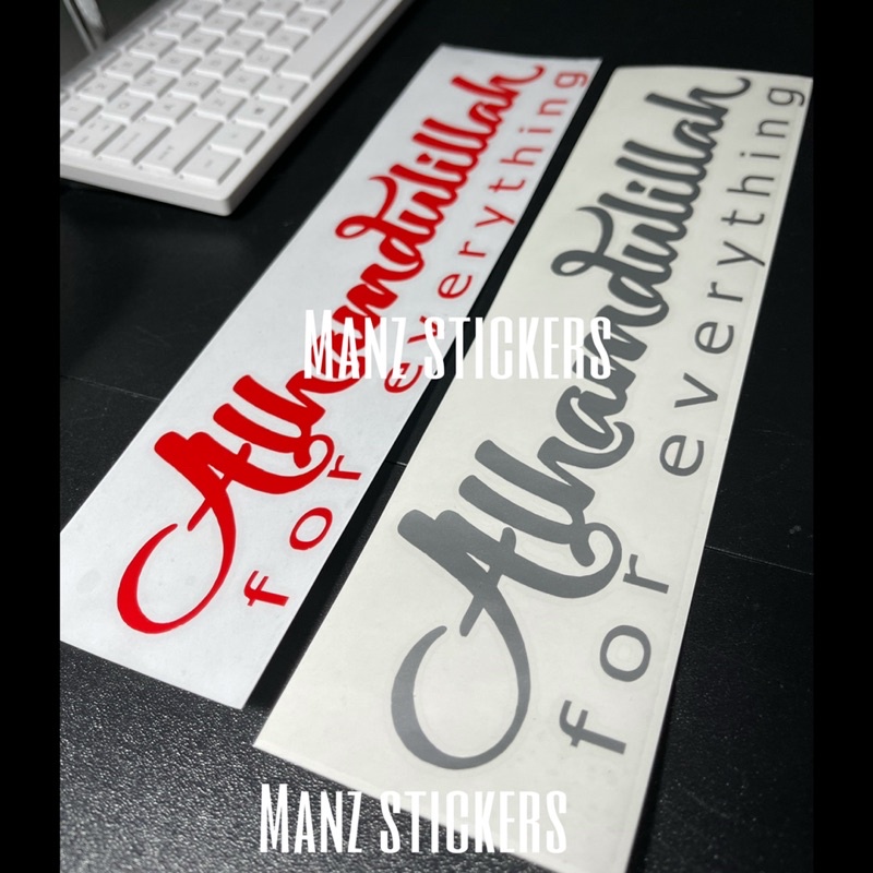 ALHAMDULILLAH FOR EVERYTHING D4/ CAR STICKER ISLAMIC | Shopee Malaysia