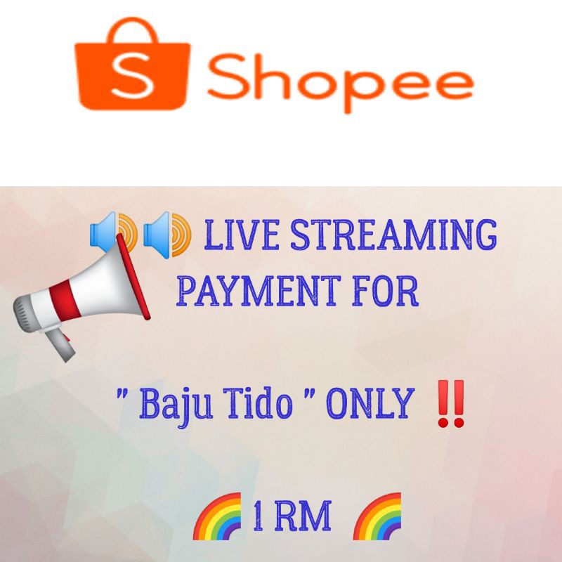 🌈🌈Live streaming payment 🌈🌈 | Shopee Malaysia