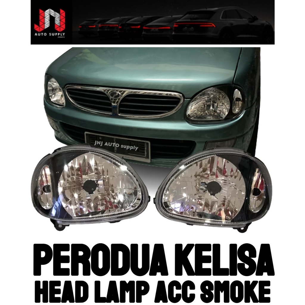 PERODUA KELISA ACC HEAD LAMP SMOKE Shopee Malaysia