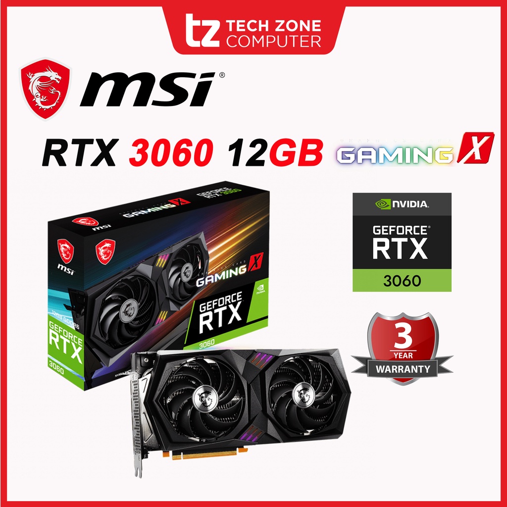 MSI Geforce RTX 3060 Gaming X 12G GDDR6 RAM Nvidia Graphic Card