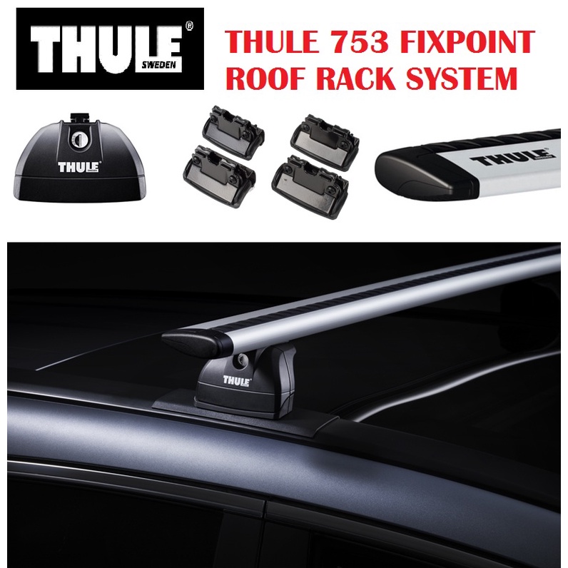 THULE 753 7106 ROOF RACK SYSTEM for FIX POINT or FLUSH RAIL THULE ROOF MOUNT CARRIER RAPID SYSTEM Shopee Malaysia
