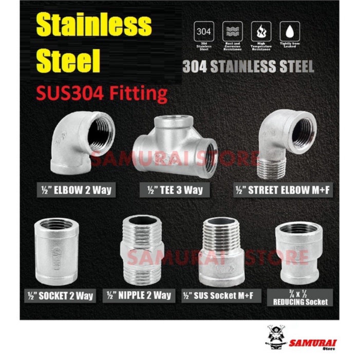 Stainless Steel SUS304 / ELBOW / SOCKET / NIPPLE / TEE (1/2'' - 3/4 ...