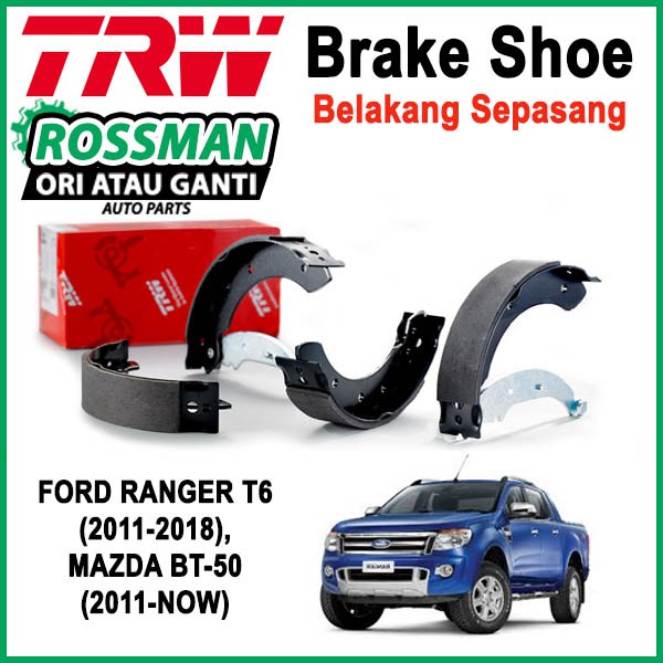 TRW REAR BRAKE SHOE FOR FORD RANGER T6 (2011-2018), MAZDA BT-50 (2011 ...