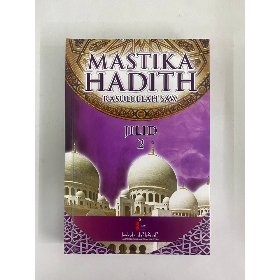 MASTIKA HADITH RASULULLAH SAW JILID 1 & JILID 2 EDISI RUMI JAKIM ...
