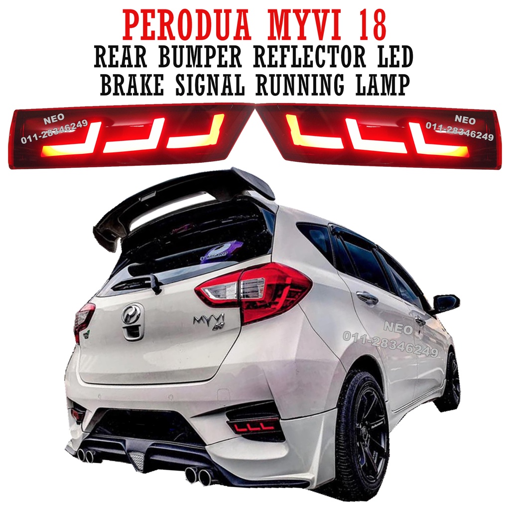 PERODUA MYVI 2018 REAR BUMPER REFLECTOR LED BRAKE SIGNAL RUNNING LAMP ...