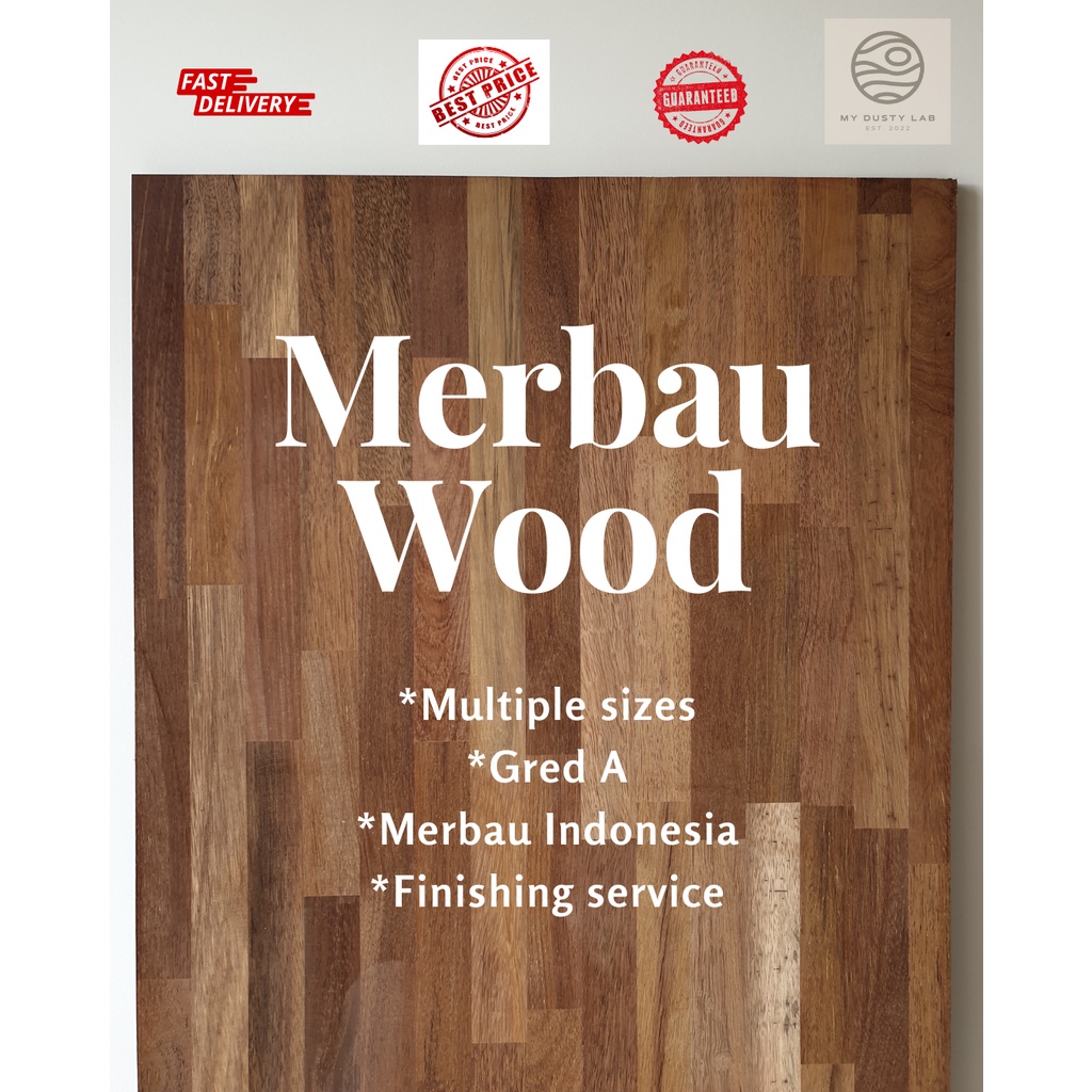 100 GENUINE GRADE A MERBAU WOOD (TABLE TOP/BOARD) Shopee Malaysia