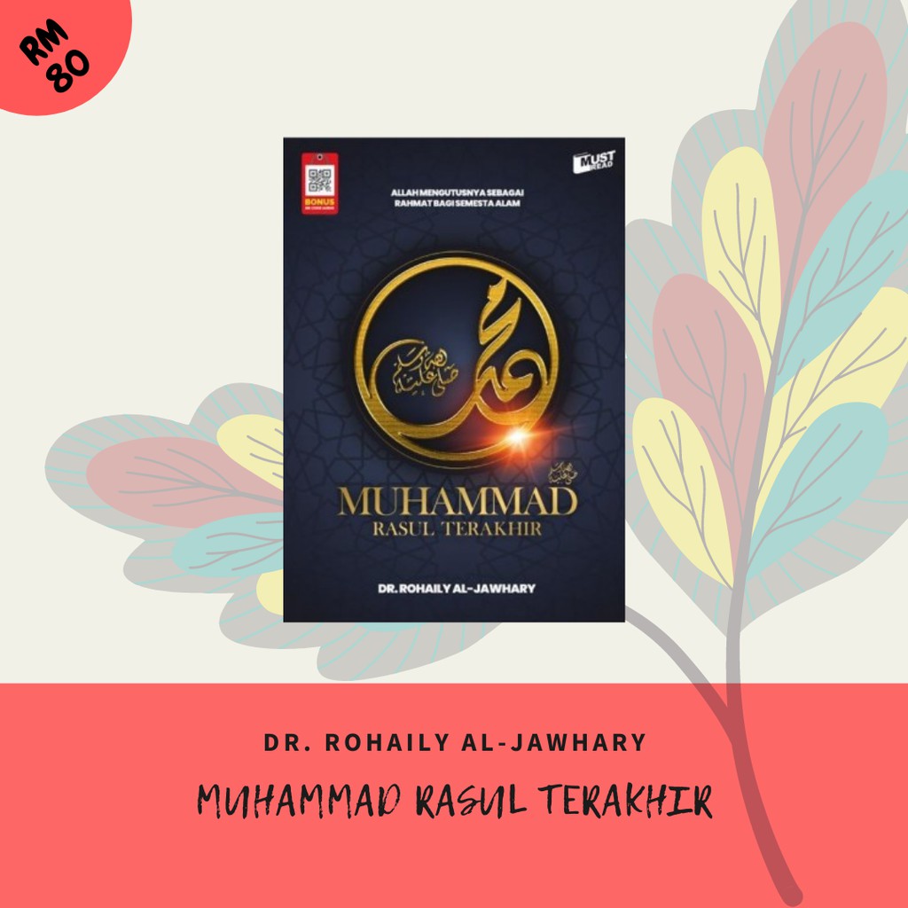 Muhammad Rasul Terakhir by Dr. Rohaily Al-Jawhary | Shopee Malaysia