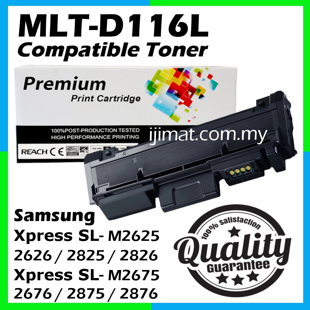 MLT-D116L Compatible Toner For Samsung Xpress SL-M2675FW SL-M2875FD SL-M2885FW SL-M 2675 2825 | Malaysia