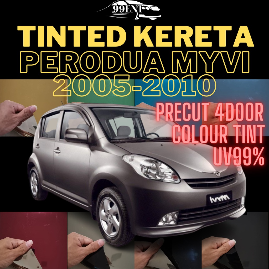 Tinted Warna Myvi (2005-2010) Potong Panas UV99% / Tinted Perodua Myvi ...