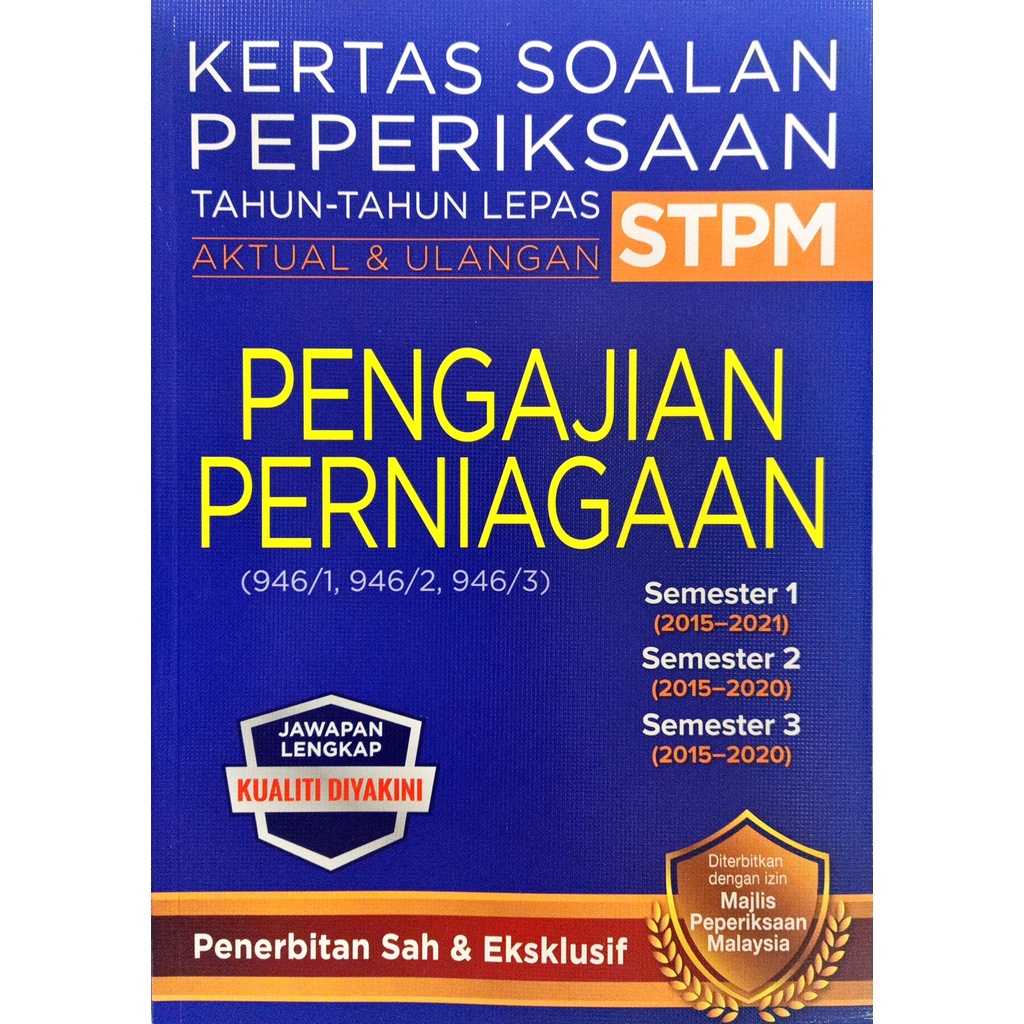 Buku Latihan : Kertas Soalan Peperiksaan Tahun-Tahun Lepas STPM 2021 ...