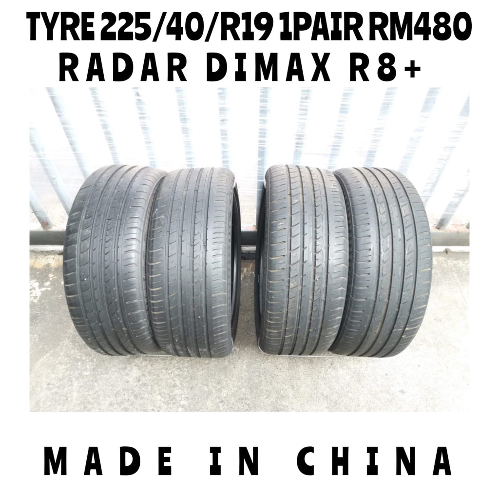 🇯🇵🇯🇵 Tyre 225 / 40 / R19 Radar Dimax R8+ Tyre / Tayar | Shopee Malaysia