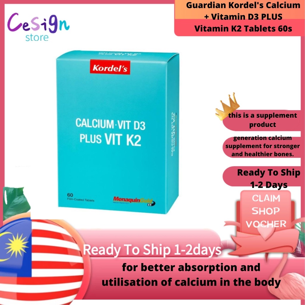 Special offer!!!Guardian Kordel's Calcium + Vitamin D3 PLUS Vitamin K2 Tablets 60s Shopee Malaysia