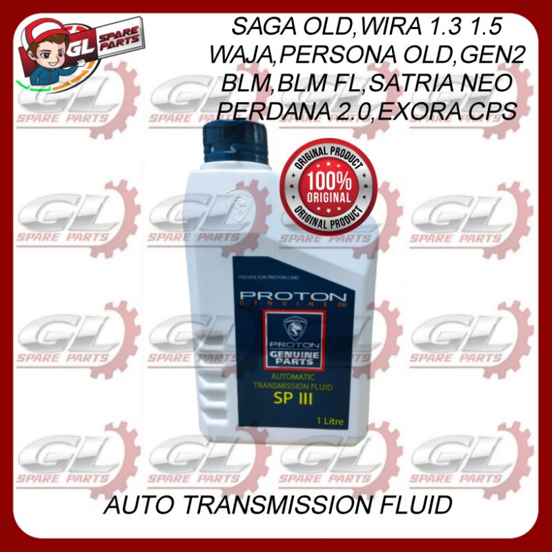(100 ORIGINAL)PROTON ATF SPIII AUTO TRANSMISSION FLUID WIRA SAGA ISWARA GEN2 PERSONA OLD WAJA