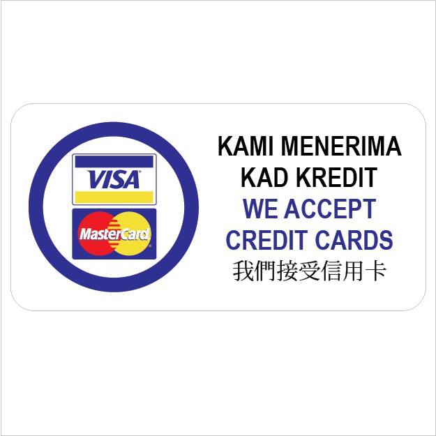KSB3561 WE ACCEPT CREDIT CARDS PVC SIGN STICKER 105X210MM Shopee Malaysia