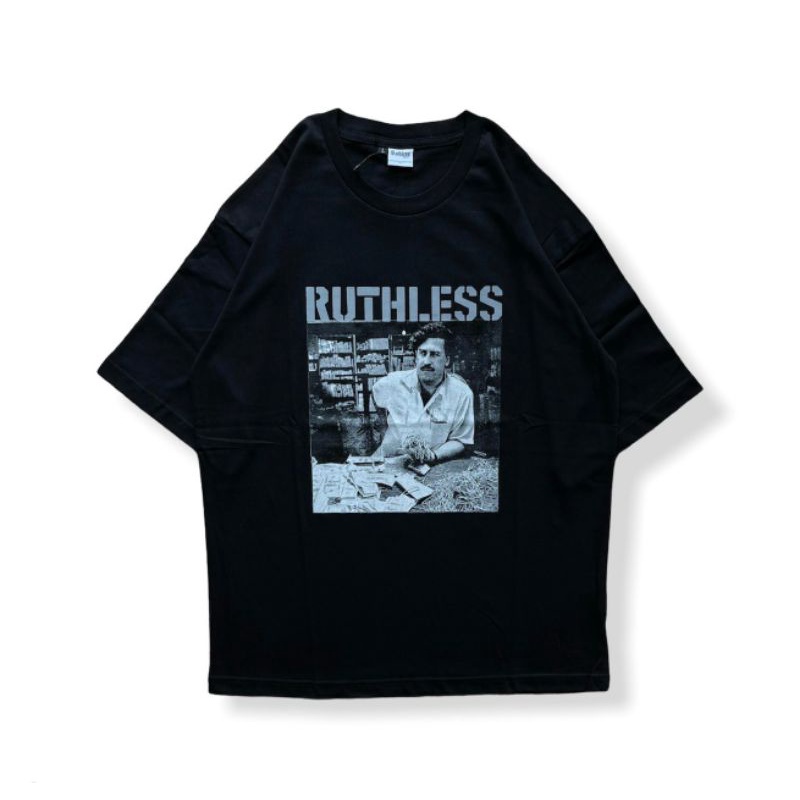 T Shirt Pablo Escobar Ruthless Oversized S Shopee Malaysia