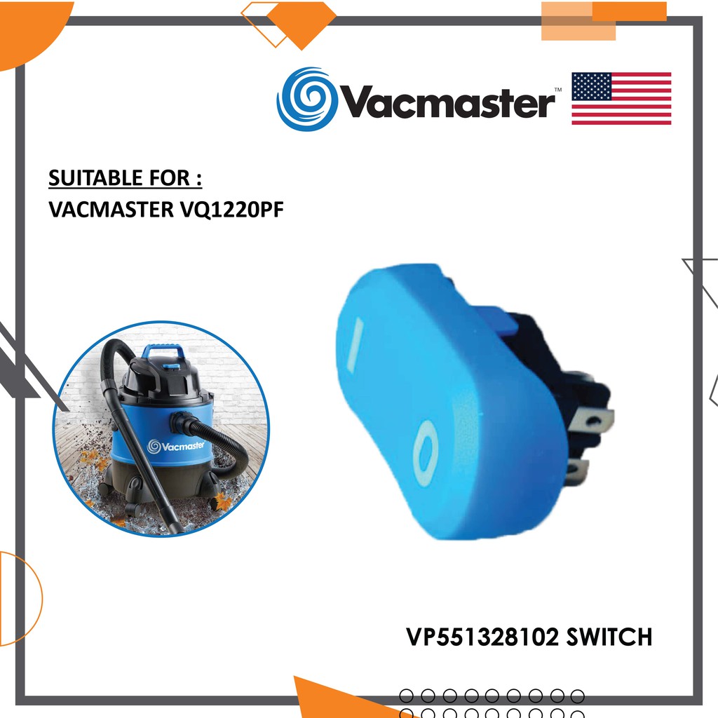 [VACMASTER SPAREPART] VACUUM CLEANER SWITCH - VP551328102 | Shopee Malaysia