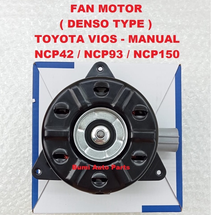Vios NCP42 / NCP93 - Manual Fan Motor - Denso Type - Vios Fan Motor ...